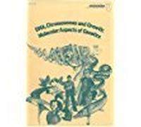 D.N.A. - Chromosomes and Growth - Molecular Aspects of Genetics (Unit 25) (Course S101)