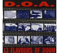 D.O.a. - 13 Flavours Of Doom