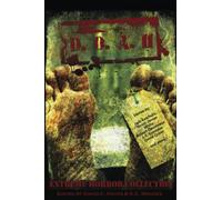 D.O.A. II: Extreme Horror Anthology