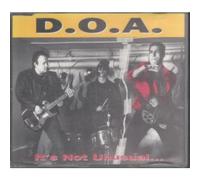 D.O.a. - It'S Not Unusual-But It'S Ugly