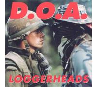 D.O.a. - Loggerheads