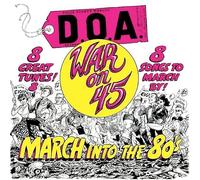 D.O.A. - War On 45 -40th Anniversary Re-Issue- Yellow Vinyl [VINYL]