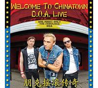 D.O.A. - Welcome To Chinatown: D.O.A. Live [VINYL]