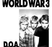 D.O.A. - World War 3 [7" VINYL]