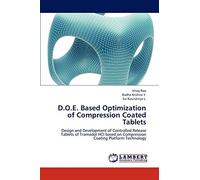 D.O.E. Based Optimization of Compression Coated Tablets: Design and Development of Controlled Release Tablets of Tramadol H ased on Compression Coating Platform Technology