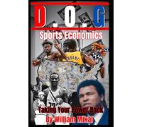 D.O.G Sports Entertainment: Taking Back Your Power