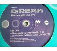 D:Ream - Shoot Me With Your Love - D:Ream 12"