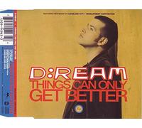 D:Ream - Things Can Only Get Better