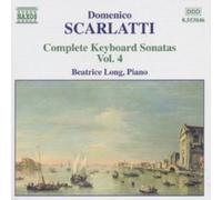 Beatrice Long – Scarlatti, D.: Keyboard Sonatas, Vol. 4