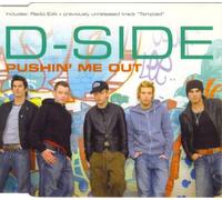 D-Side - Pushin Me Out [CD 2]