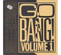 D-Snake / House Of Venus / Turntable Hype a.o. - Go Bang 1 (1991) [VINYL]