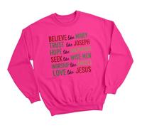 D&T Believe Like Mary Trust Joseph Hope Shepherds Seek Wise Men Worship Angels Love Jesus Christian Christmas Inspiration Mens Womens Graphic Jumper Jumper Religious Faith Unisex L Heliconia