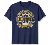 D&T Thats What I Do I Fix Stuff and I Know Things Graphic Tee DIY Repair Hobbies Mens T-Shirt Womens Tee Mechanic Handyman Gift Unisex 2XL Navy