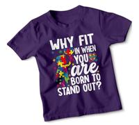 D&T Why Fit in When You are Born to Stand Out Awareness Kids Tshirt 7-8 Years Purple