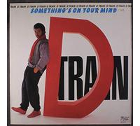D-Train - something's on your mind LP