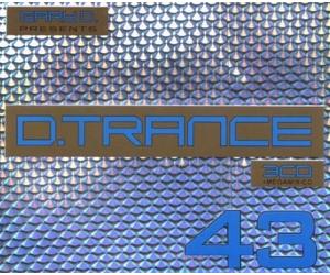 D.TRANCE 43 3 CD NEW - MEGARA, DEEPFORCES, DJ YANNY, CALDERONE, KIANE KEE