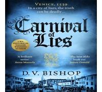 D. V. Bishop Carnival of Lies Hardback Book D. V. Bishop Multicolor