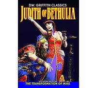 D.W. Griffith Classics: Judith of Bethulia (1914) / The Transformation of Mike (1912) (Silent) (DVD-R) (1912) (All Regions) (NTSC) (US Import) [Region 1]
