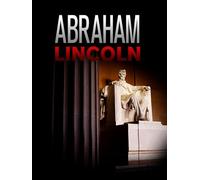 D.W. Griffith's "Abraham Lincoln" - The Walter Huston 1930 Classic