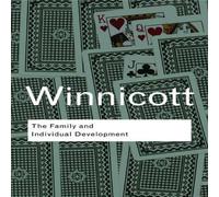 D. W. Winnicott The Family & Individual Development Paperback Book D. W. Winnicott Multicolor