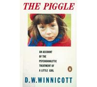 D. W. Winnicott The Piggle (Paperback)