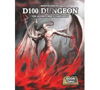 D100 Dungeon - The Adventurer’s Companion