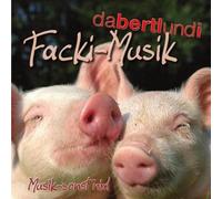 da bertl und i - Facki-Musik
