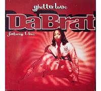 Da Brat - Ghetto Love [12" VINYL]