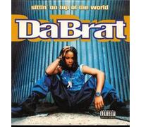 Da Brat - Sittin' on Top of [Vinyl Maxi-Single] [VINYL]