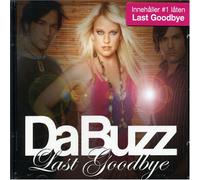Da Buzz - Last Goodbye