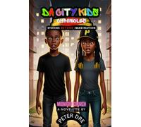 Da City Kids Chronicles: middle-grade horror (stories beyond imagination) Hardcover Bonus edition