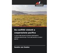 Da conflitti violenti a cooperazione pacifica: La natura delle situazioni di gestione dell'irrigazione nell'Etiopia settentrionale, il ruolo delle istituzioni e le lezioni apprese