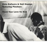 Da Costa Elvis - Need Your Love So Bad