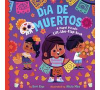 Da de Muertos: A Papel Picado Lift-the-Flap Book by Dori Elys (English) Board Bo