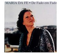 Da Fe, Maria - De Fado Em Fado