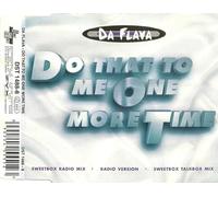 Da Flava - Do That to Me One More Time