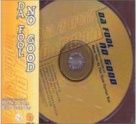 Da Fool - No Good (5 Mixes)
