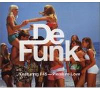 Da Funk - Pleasure Love