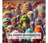 Da imam monsterica (Inspirativna Knjiga Za Djecu)