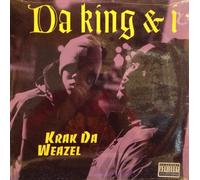 Da King & I - Krak Da Weazel [VINYL]
