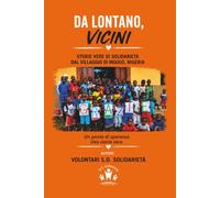 Da lontano,Vicini: Storie vere di solidarietà dal villaggio Ngugo, Nigeria.Un ponte di speranza