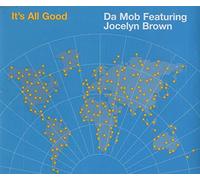 Da Mobb - It's All Good