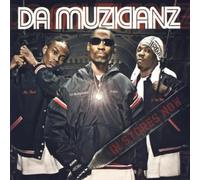 Da Muzicianz - Da Muzicianz [Clean] [Us Import]