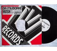 Da Muzicianz - Hush (2006) / Vinyl Maxi Single [Vinyl 12'']