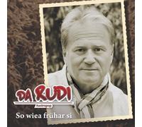 Da Rudi - So Wiea Frühar Sie