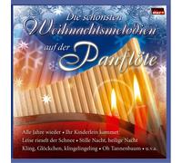 Da Silva,Angelo - Die Schönsten Weihnachtsmelodien auf der Panflöte