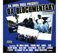 Da Unda Dogg - Da Blocumentary Soundtrack [Us Import]