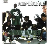 Da Unda Dogg - Suicide Bomber: Two Bridges [Us Import]