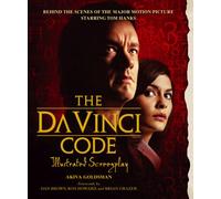 Da Vinci Code: The Illustrated Screenplay