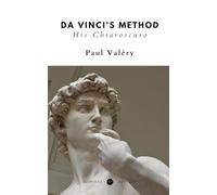 Da Vinci’s Method (Translated): His Chiaroscuro